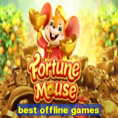 best offline games